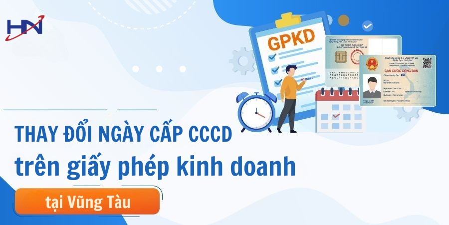 Dịch Vụ Thay Đổi CCCD Trên Giấy Phép Kinh Doanh tại Vũng Tàu